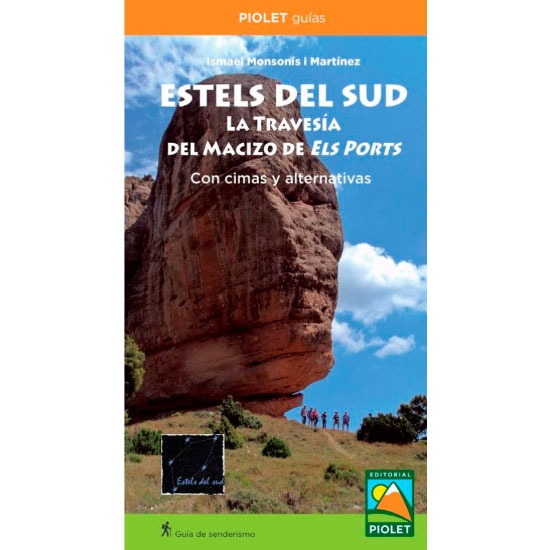  ed. piolet ESTELS DEL SUD LA TRAVESÍA DELS PORTS