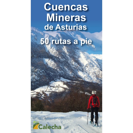 ed. calecha  Cuencas Mineras Asturias 50 Rutas a Pie