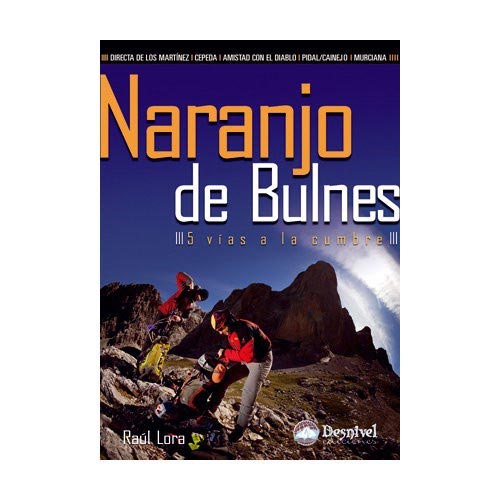 ed. desnivel  Naranja de Bulnes. 5 vías cumbre