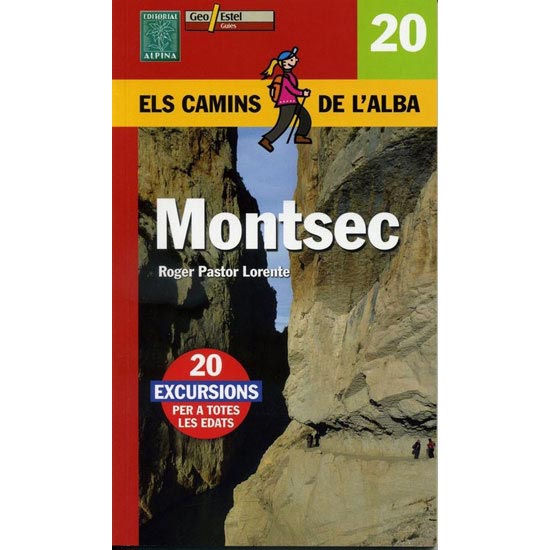  ed. alpina Montsec Els camins de l&acute;Alba