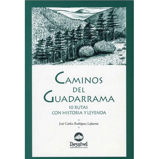  ed. desnivel Caminos del Guadarrama