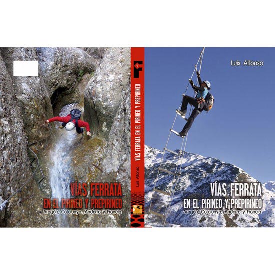 ed. la noche del loro Vias Ferrata en el Pirineo y Prepirineo
