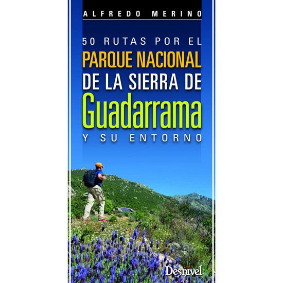  ed. desnivel 50 Rutas por el P.N. de la Sierra de Guadarrama