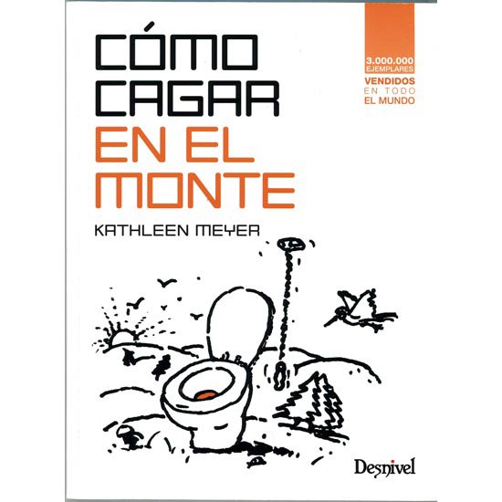  ed. desnivel Cómo Cagar en el Monte