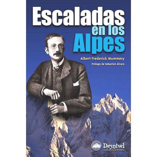  ed. desnivel Escaladas en los Alpes