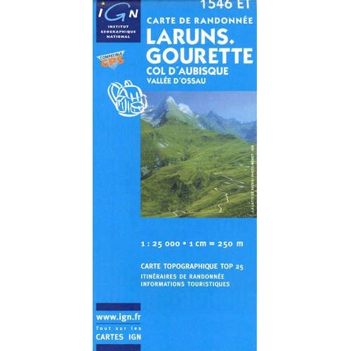  Ed. Ign France Laruns, Gourette, Col D&acute;Aubisque, Valleé d&acute;Ossau