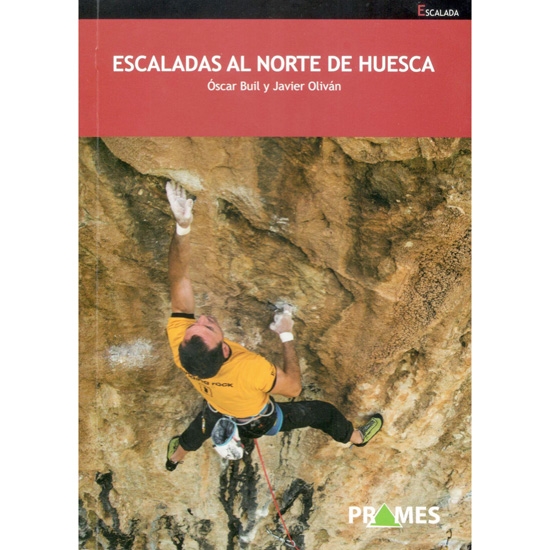  Ed. Prames Escaladas Al Norte De Huesca