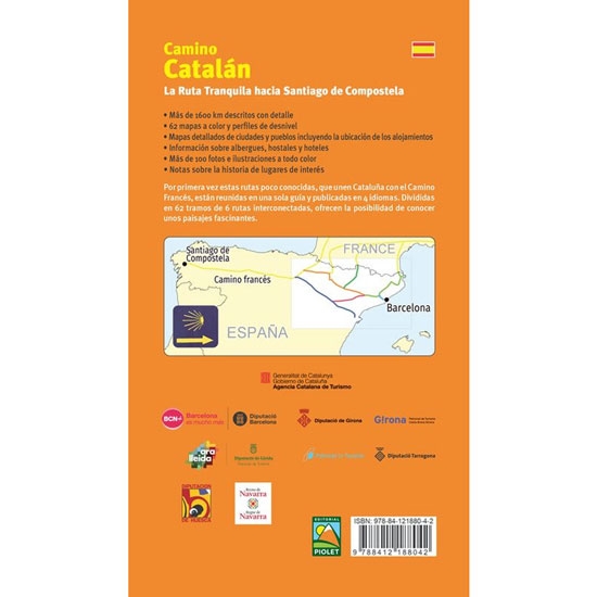  ed. piolet Camino Catalán Ruta de Santiago de Compostela