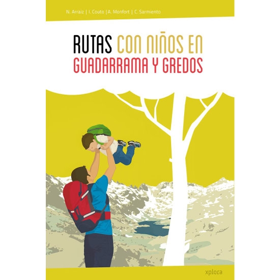  Ed. Xplora Rutas con niños en Guadarrama y Gredos