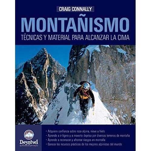  ed. desnivel Montañismo. Técnicas y Material Alcanzar la Cima
