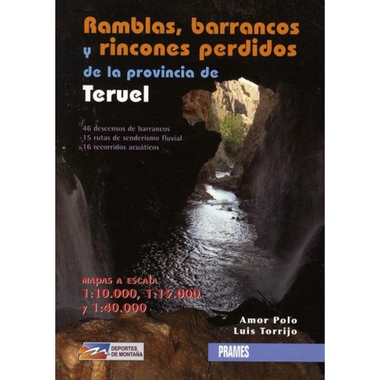  ed. prames Ramblas, Barrancos y Rincones De Teruel