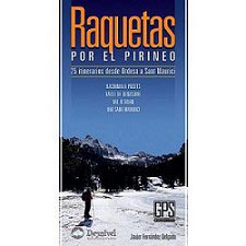  Ed. desnivel Raquetas por el Pirineo. 25 Itinerarios