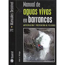  Ed. desnivel Manual Aguas Vivas En Barrancos