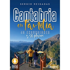  Ed. desnivel Cantabria en familia. 40 excursiones y