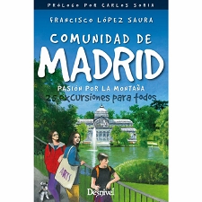  Ed. desnivel Comunidad de Madrid. 25 excursiones