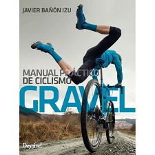  Ed. desnivel Manual práctico de ciclismo gravel