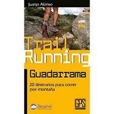  Ed. desnivel Trail Running Guadarrama