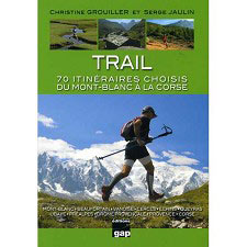  Ed. gap Trail 70 Itineraries Mont-Blanc Corse