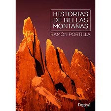  Ed. Desnivel Historias De Bellas Montañas