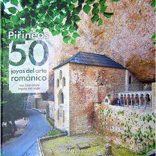  ED. LECTIO Pirineos 50 Joyas del Arte Románico