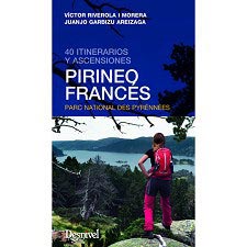 Ed. desnivel  PIRINEO FRANCÉS. 40 itinerarios y ascens