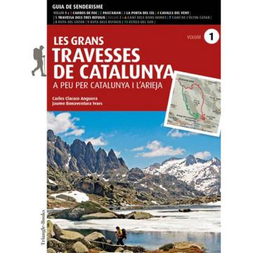  ED. TRIANGLE POSTALS Les Grans Travesses de Catalunya Vol I