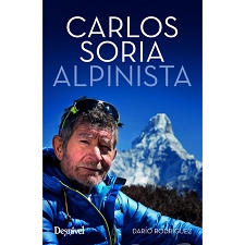 Ed. desnivel  CARLOS SORIA. Alpinista