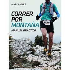  Ed. desnivel Correr Por Montaña, Manual Práctico