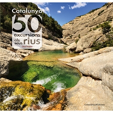  ED. COSSETANIA Catalunya, 50 Excursions als seus Rius