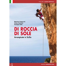ED. VERSANTE SUD  DI ROCCIA DI SOLE. Climbing in SICILY