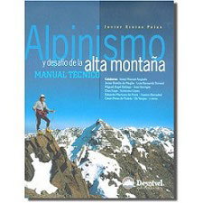  Ed. desnivel Alpinismo y desafio de la alta montaña
