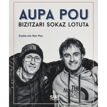  Ed. sua Aupa Pou. Bizitzari sokaz lotuta