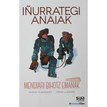  Ed. sua Iñurrategi Anaiak – Mendiari Bihotz Emanak
