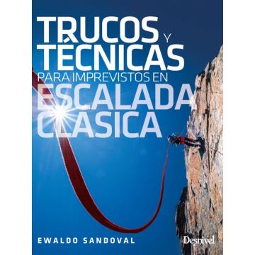  Ed. desnivel Trucos para imprevistos en escalada