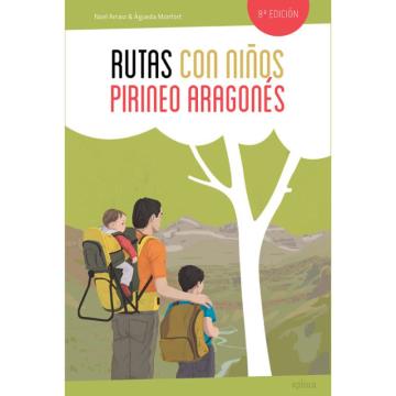  ED. XPLORA RUTAS NIÑOS PIRINEO ARAGONÉS 8a ed.
