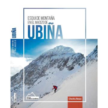 Guía Ed. Cordillera Cantábrica Esquí De Montaña En El Macizo De Ubiña