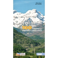  ED. PRAMES 100 Itinerarios por el Pirineo Aragonés