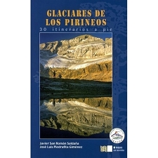  ED. PRAMES Glaciares de los Pirineos. 30 itinerarios a Pie