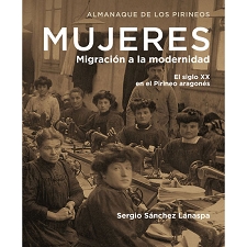  Ed. pirineum Mujeres, Migración a la Modernidad