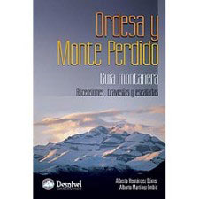  Ed. Desnivel Ordesa Y Monte Perdido. Guía Montañera.