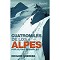  ed. desnivel Cuatromiles de los Alpes. Rutas Normales