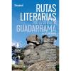  ed. desnivel Rutas Literarias por Guadarrama
