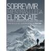  ed. desnivel Sobrevivir mientras llega el rescate