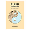 ed. desnivel  Fluir escalando